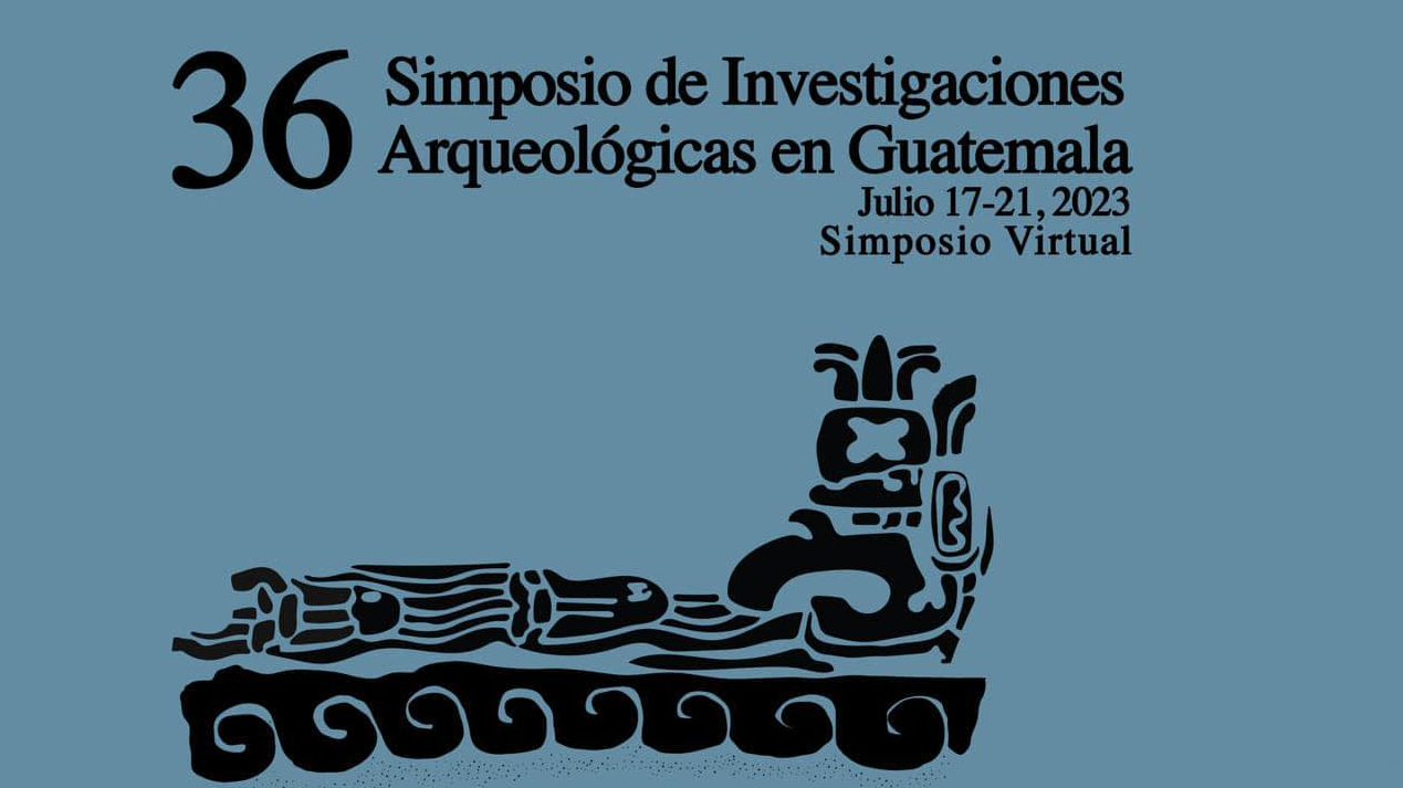 36 Simposio de Investigaciones Arqueológicas en Guatemala