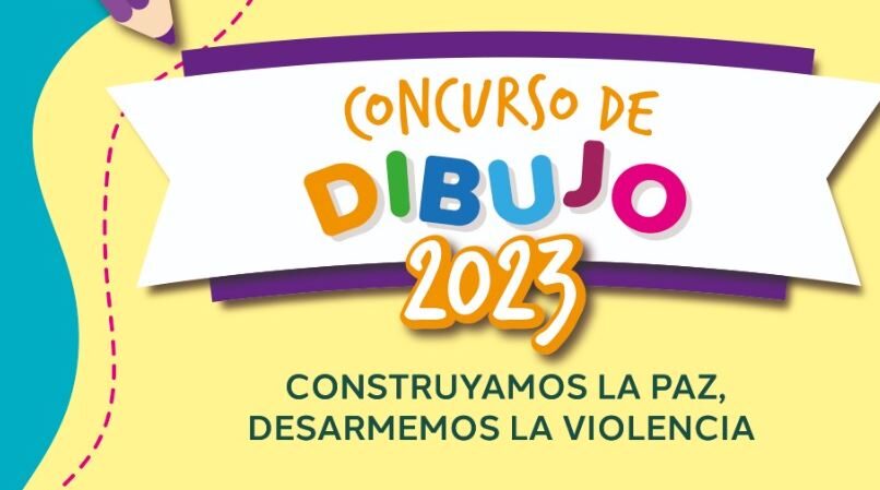 Concurso de dibujo 2023 Construyamos la paz, desarmemos la violencia