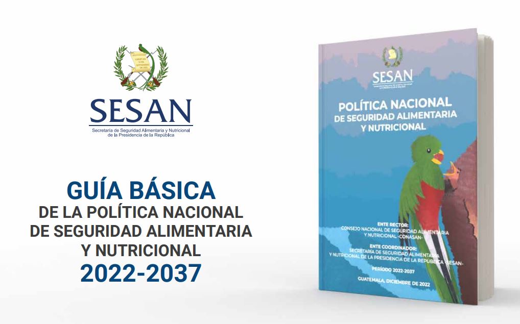 Actualización de la Política Nacional de Seguridad Alimentaria y Nutricional 2022-2037. // Foto: Sesan.