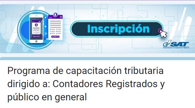 SAT invita a contadores y público en general a participar en capacitaciones gratuitas
