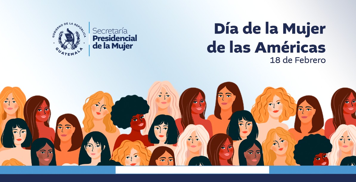 Fortaleza y resiliencia, hoy se conmemora el Día de la Mujer de las Américas