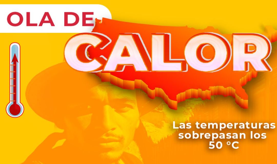 Alerta por ola de calor mortal en la frontera México-Estados Unidos