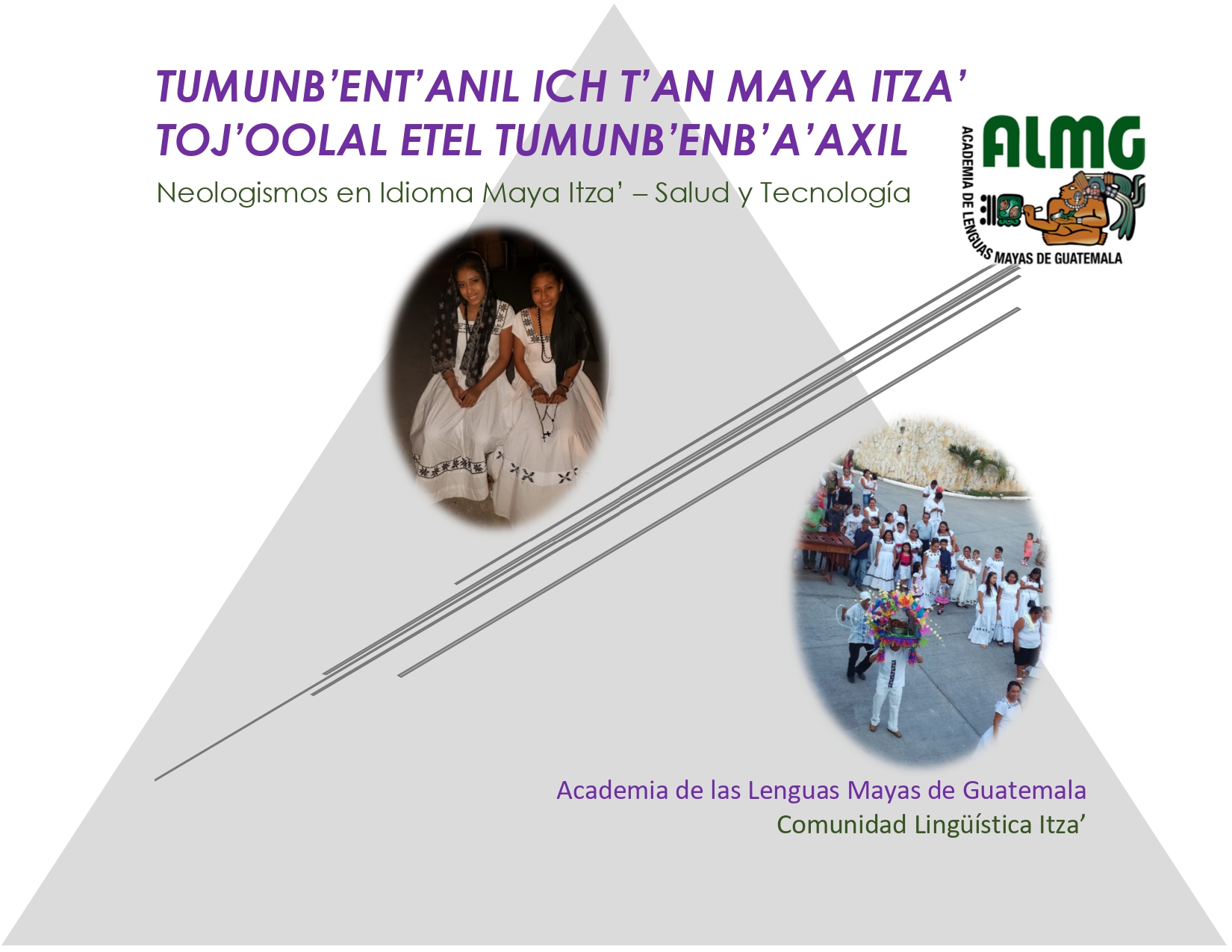 Conozca vocabulario de salud y tecnología en idioma maya itza’