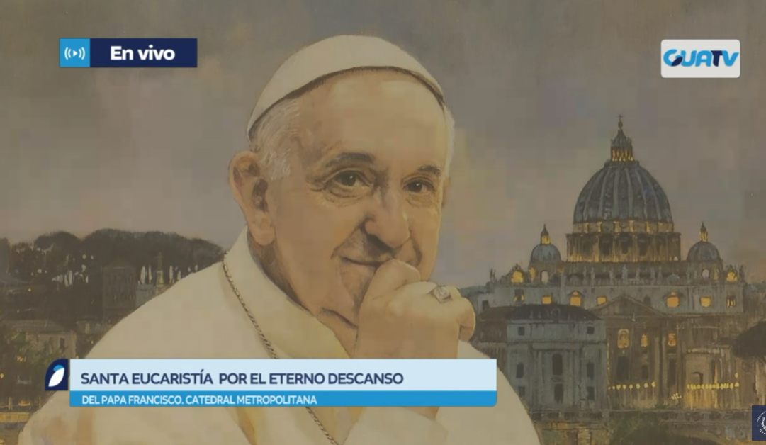 En vivo | Misa por el eterno descanso del papa Francisco desde Catedral Metropolitana