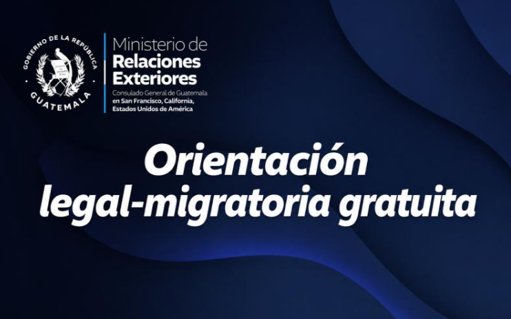 Consulado de Guatemala en San Francisco brindará orientación migratoria gratuita