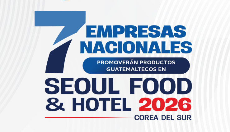Empresas guatemaltecas participarán en Seoul Food & Hotel 2026
